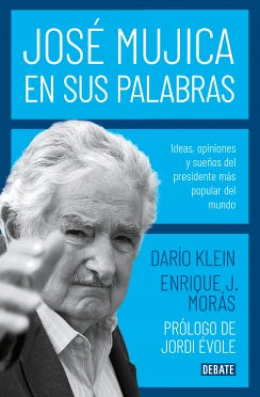 José Mujica En Sus Palabras Libro