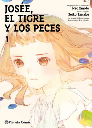 Josee El Tigre Y Los Peces 1 Libro