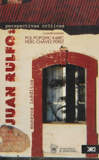 Juan Rulfo: Perspectivas Criticas / Critical Perspectives Libro