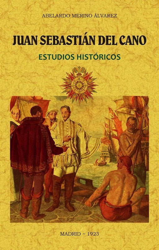 Juan Sebastián Del Cano. Libro