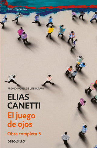 Juego De Ojos (Obra Completa Canetti 5) Libro