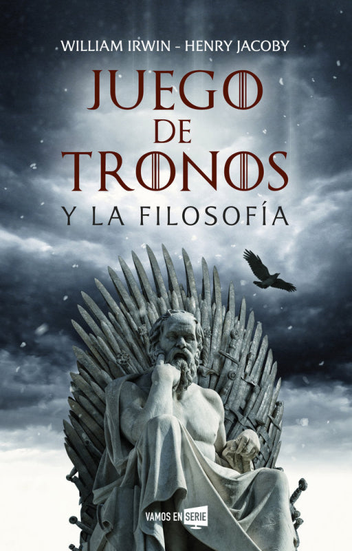 Juego De Tronos Y La Filosofía Libro