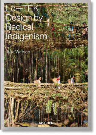 Julia Watson. Lotek. Design By Radical Indigenism Libro