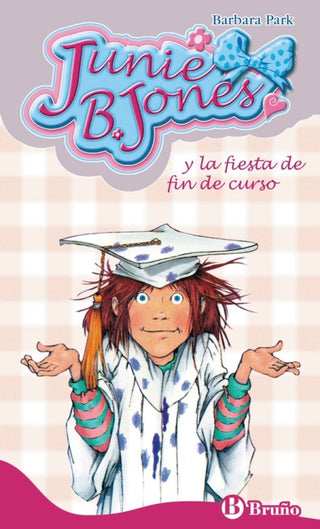 Junie B. Jones Y La Fiesta De Fin Curso Libro