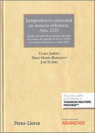 Jurisprudencia Casacional En Materia Tributaria Año 2020 Libro