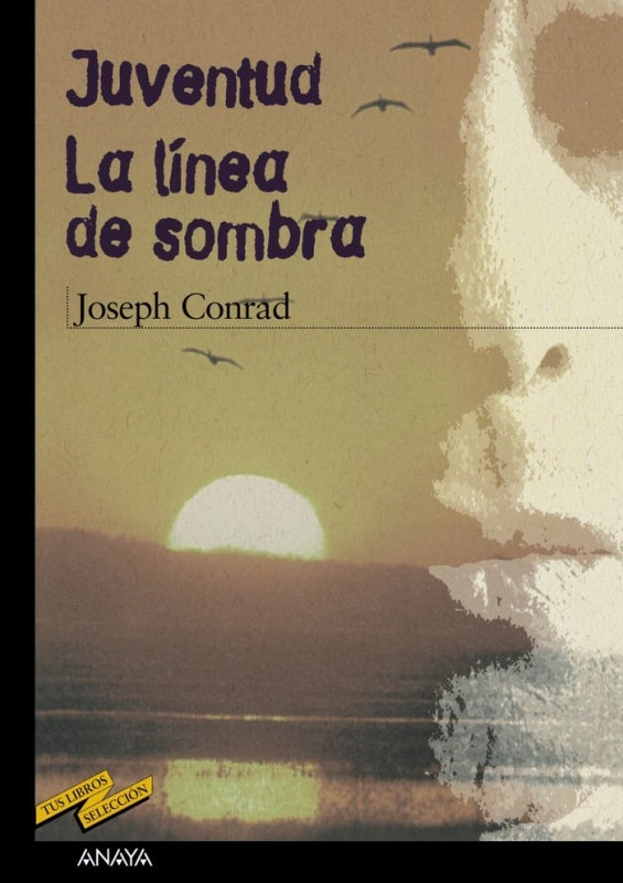 Juventud. La Línea De Sombra Libro