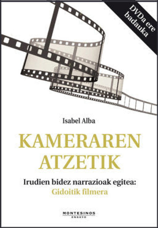 Kameraren Atzetik Libro