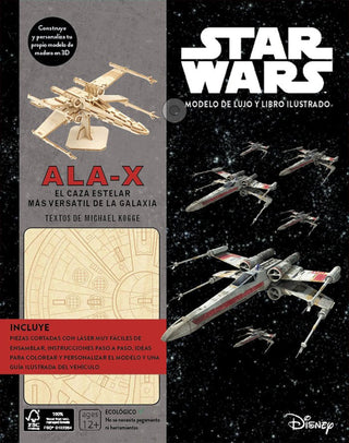 Kit Ala-X. El Caza Estelar Más Versátil De La Galaxia Libro