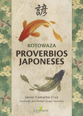 Kotowaza. Proverbios Japoneses Libro