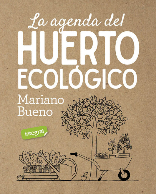 La Agenda Del Huerto Ecologico Libro