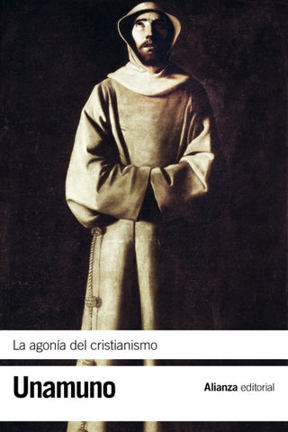 La Agonía Del Cristianismo Libro