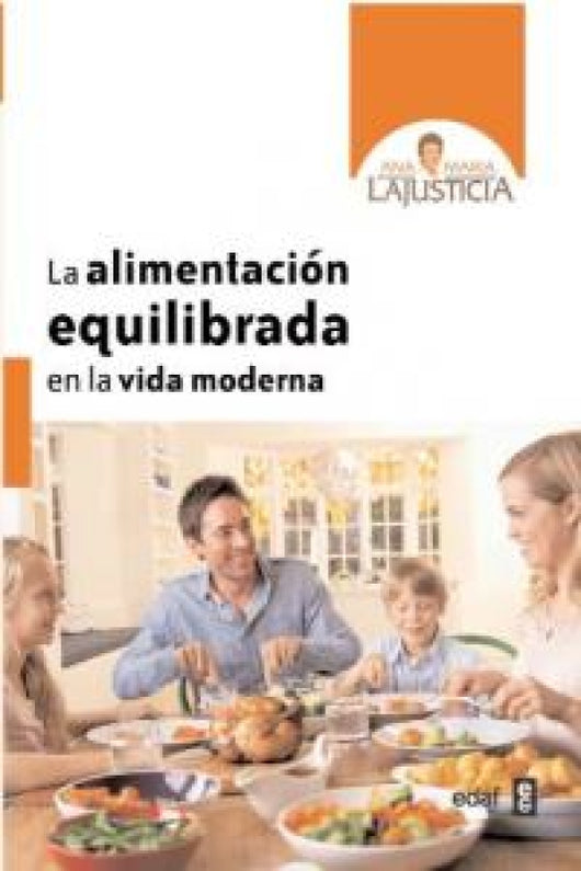 La Alimentación Equilibrada En Vida Moderna Libro