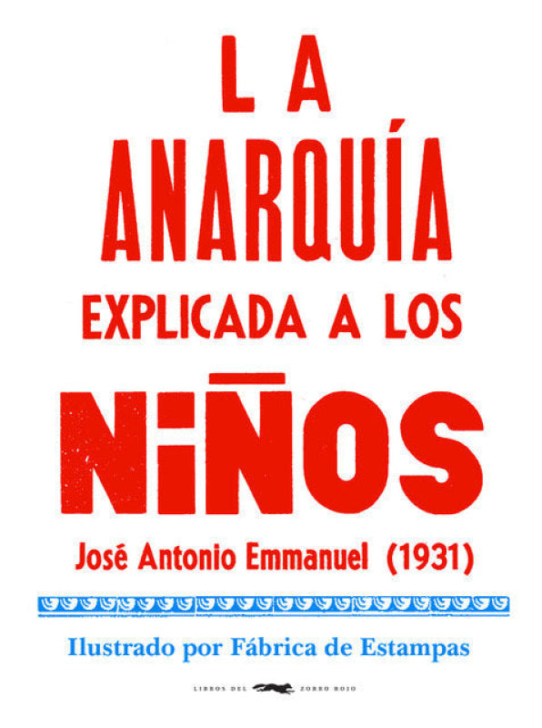 La Anarquía Explicada A Los Niños Libro