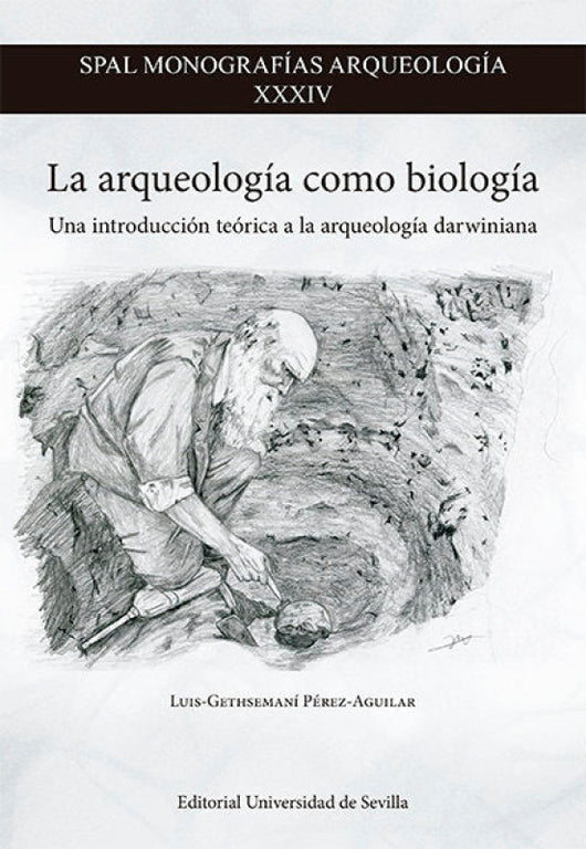 La Arqueologia Como Biologia Libro