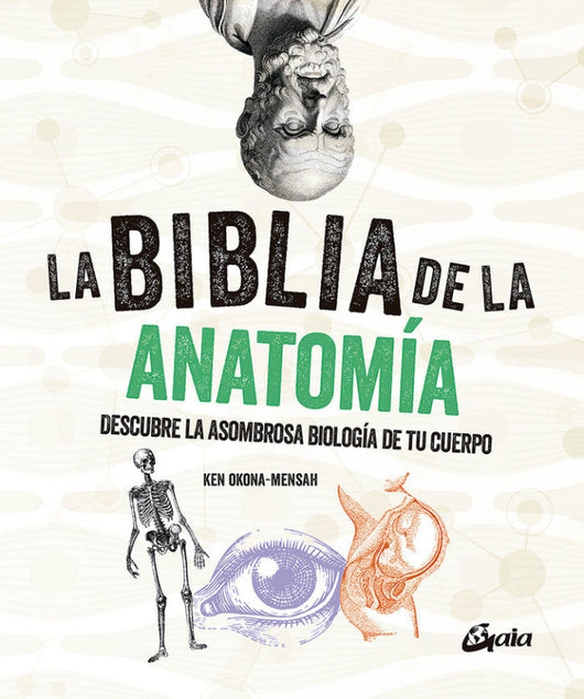 La Biblia De Anatomia Libro