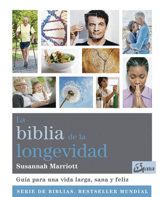 La Biblia De La Longevidad Libro