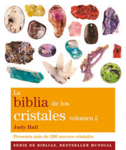 La Biblia De Los Cristales. Volumen 2 (Nueva Edición) Libro