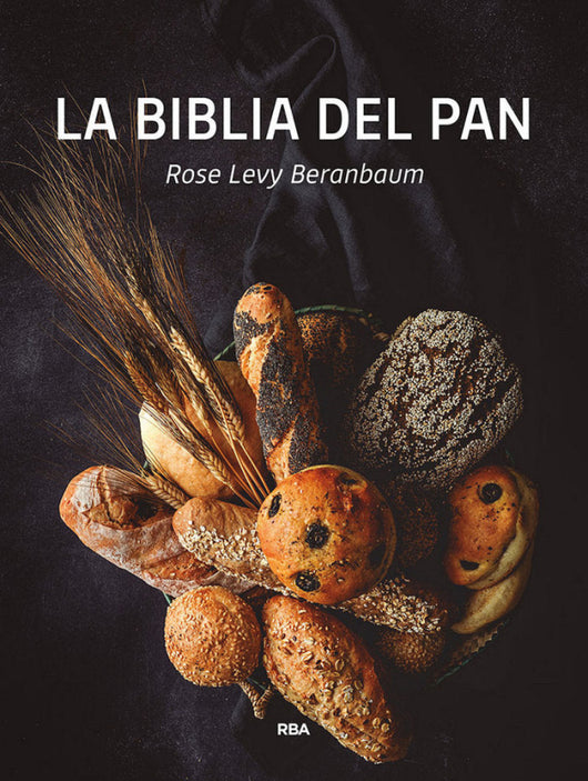 La Biblia Del Pan Libro