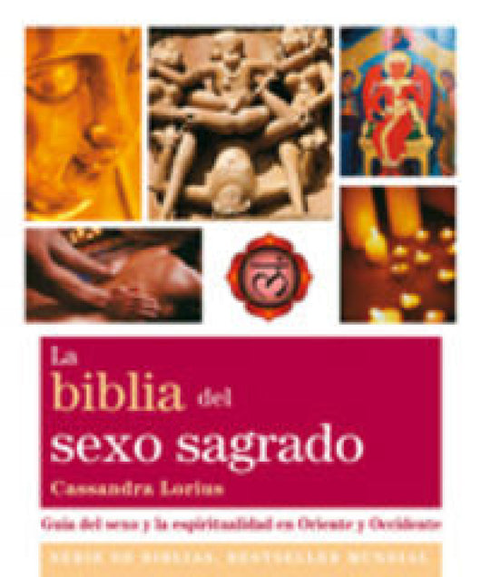 La Biblia Del Sexo Sagrado Libro