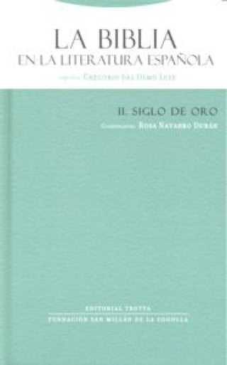 La Biblia En La Literatura Española Ii Libro
