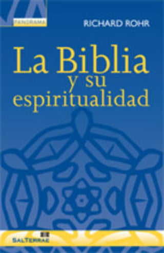 La Biblia Y Su Espiritualidad Libro