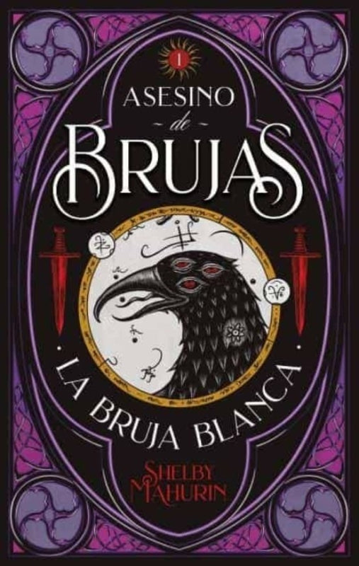 La Bruja Blanca - Asesino De Brujas 1 Libro