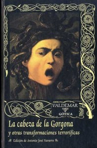 La Cabeza De La Gorgona Libro
