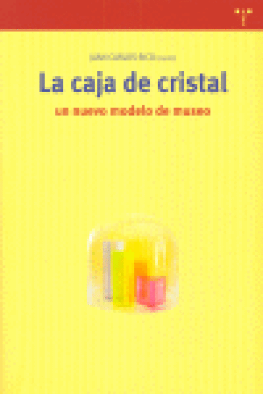 La Caja De Cristal: Un Nuevo Modelo Museo Libro