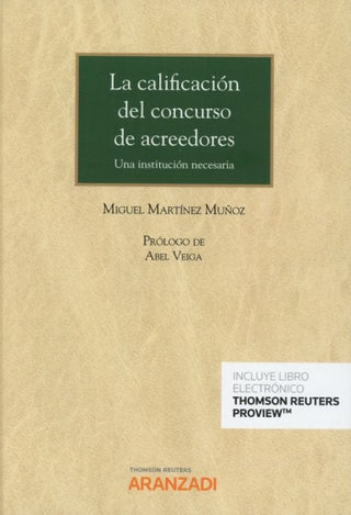 La Calificación Del Concurso De Acreedores (Papel + E-Book) Libro