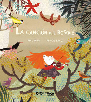 La Canción Del Bosque Libro