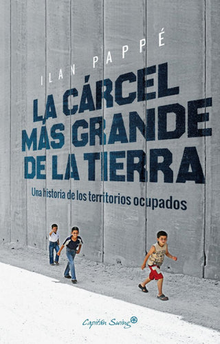 La Cárcel Más Grande De La Tierra Libro