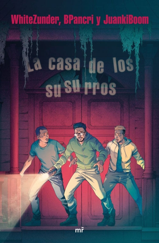 La Casa De Los Susurros Libro