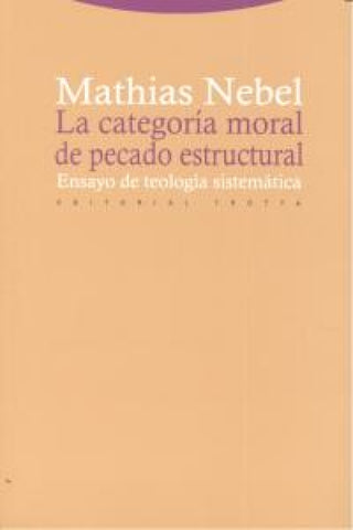 La Categoría Moral De Pecado Estructural Libro
