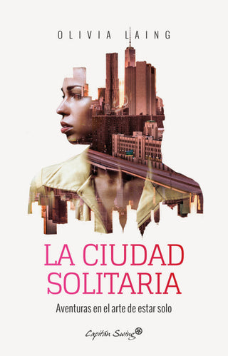 La Ciudad Solitaria Libro