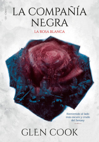 La Compañía Negra. Rosa Blanca Libro