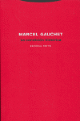 La Condición Histórica Libro