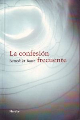 La Confesión Frecuente Libro