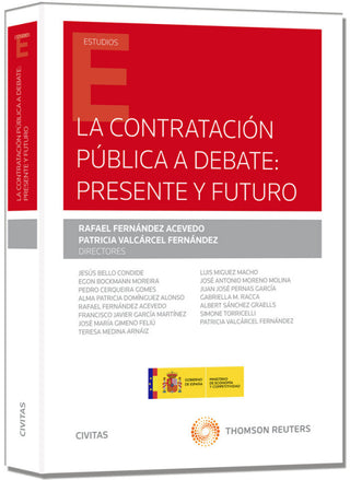 La Contratación Pública A Debate Presente Y Futuro Libro