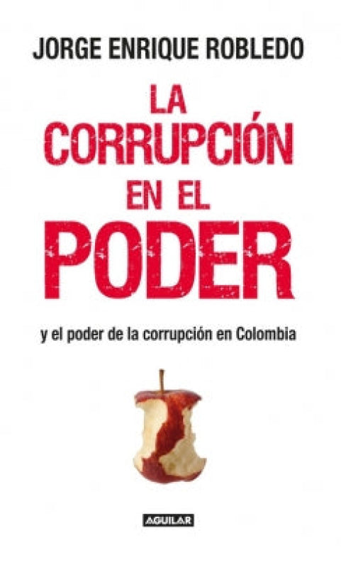 La Corrupción En El Poder Libro