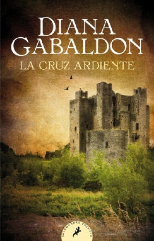 La Cruz Ardiente (Saga Outlander 5) Libro