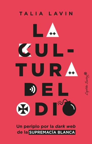 La Cultura Del Odio Libro