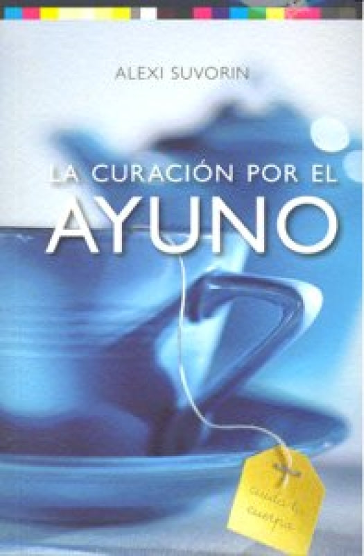 La Curación Por El Ayuno Libro