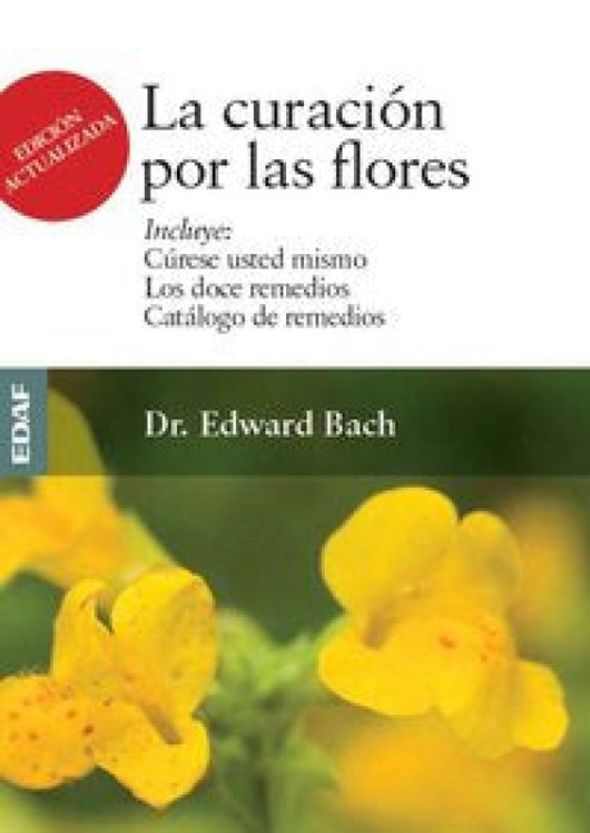 La Curación Por Las Flores Libro