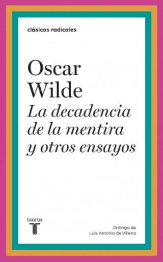 La Decadencia De La Mentira Y Otros Ensayos Libro