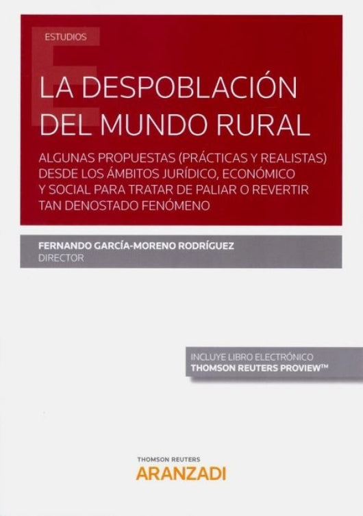 La Despoblación Del Mundo Rural (Papel + E-Book) Libro