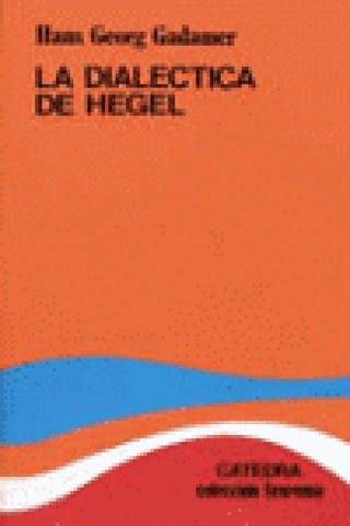 La Dialéctica De Hegel Libro