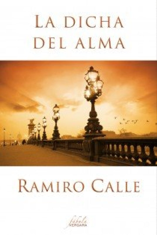 La Dicha Del Alma Libro