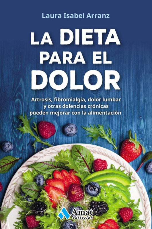 La Dieta Para El Dolor Libro