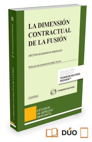 La Dimensión Contractual De Fusión (Papel + E-Book) Libro