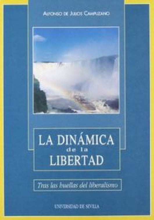 La Dinamica De Libertad Libro